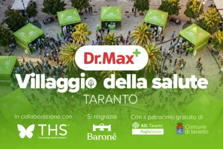 La prevenzione scende in Piazza: arriva a Taranto il “Villaggio della Salute” Dr. Max